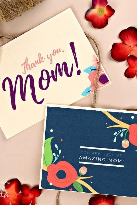 mothers day card ideas thank you mom amazing mom printables