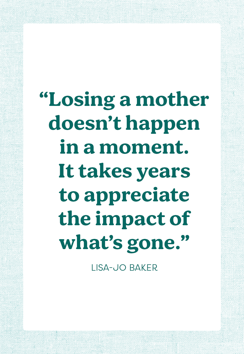 31 Mother's Day in Heaven Quotes - Loss of Mother Quotes