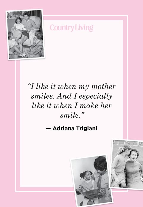 heart touching mother's day quote by adriana trigiani