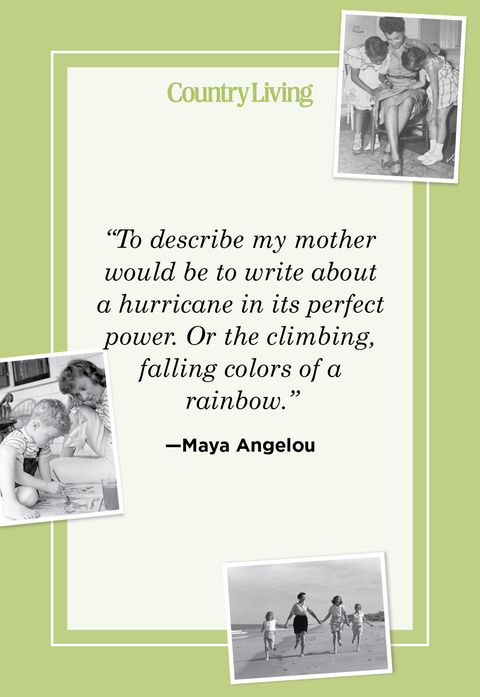 mother's day quotes by maya angelou