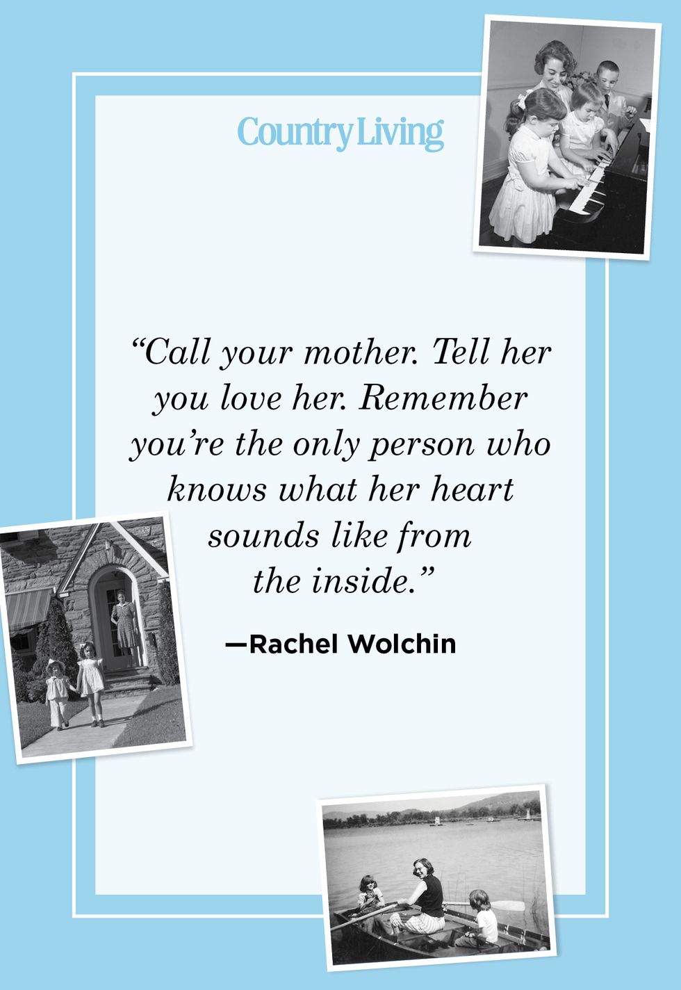 mother's day quote by rachel wolchin