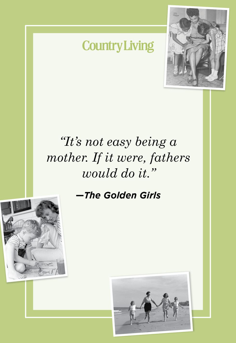 mother's day quote from the golden girls