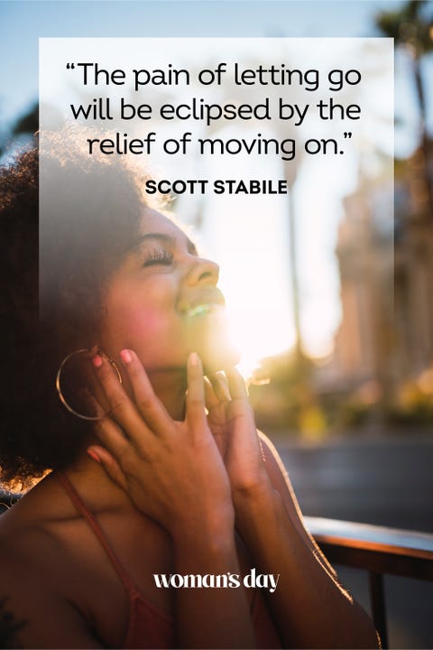 50 Inspirational Moving on Quotes - Inspirational Quotes About Letting Go 50 Inspirational Moving On Quotes - Inspirational Quotes About Letting Go