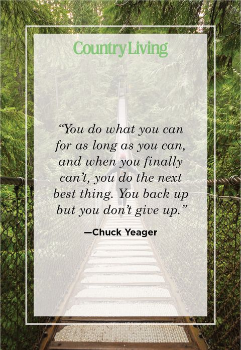 Never give up quote by Chuck Yeager