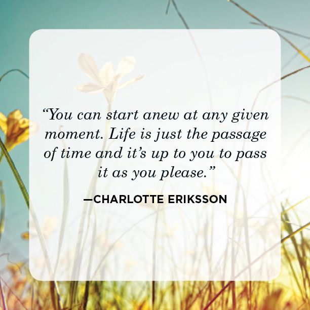 21 Quotes to Inspire You to Create a Fresh Start and New Beginning