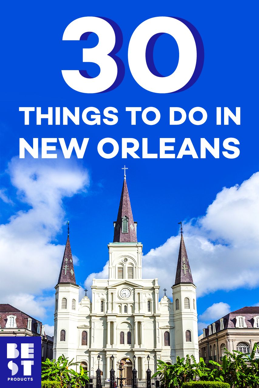 new orleans things to do best 2018