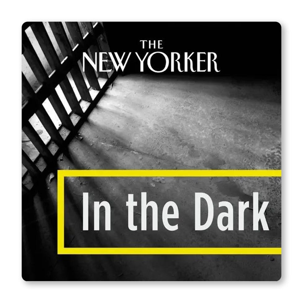 the new yorker in the dark podcast