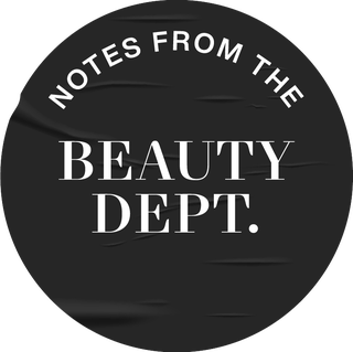 notes from the beauty department