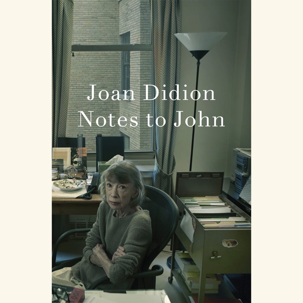 notes to john, by joan didion