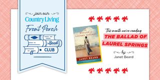 country living book club the ballad of laurel springs by janet beard