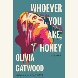 olivia gatwood, whoever you are honey