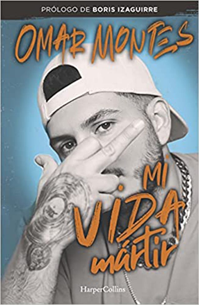 portada del libro de omar montes 'mi vida mártir'