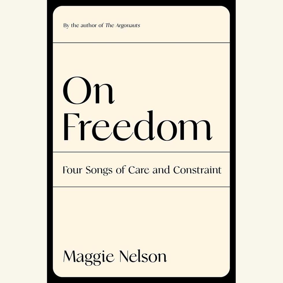 on freedom, maggie nelson on freedom, maggie nelson