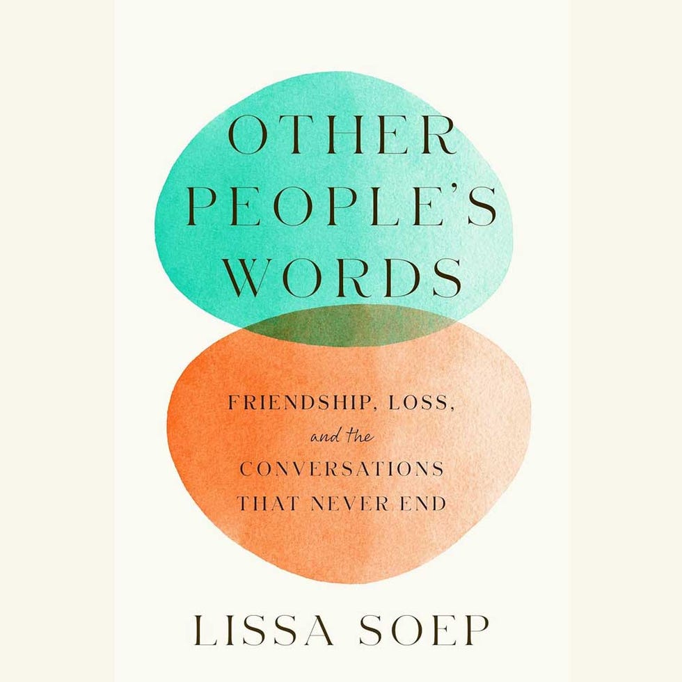 other peoples words, lissa soep