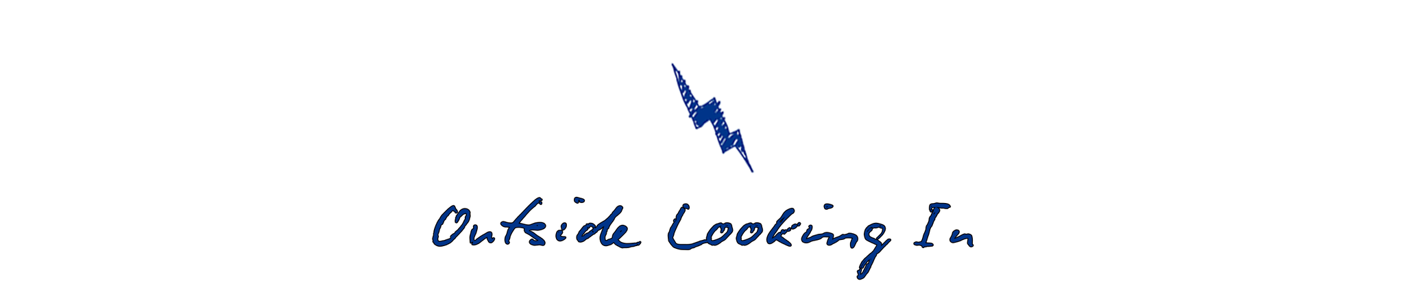 text graphic featuring the phrase outside looking in and a lightning bolt