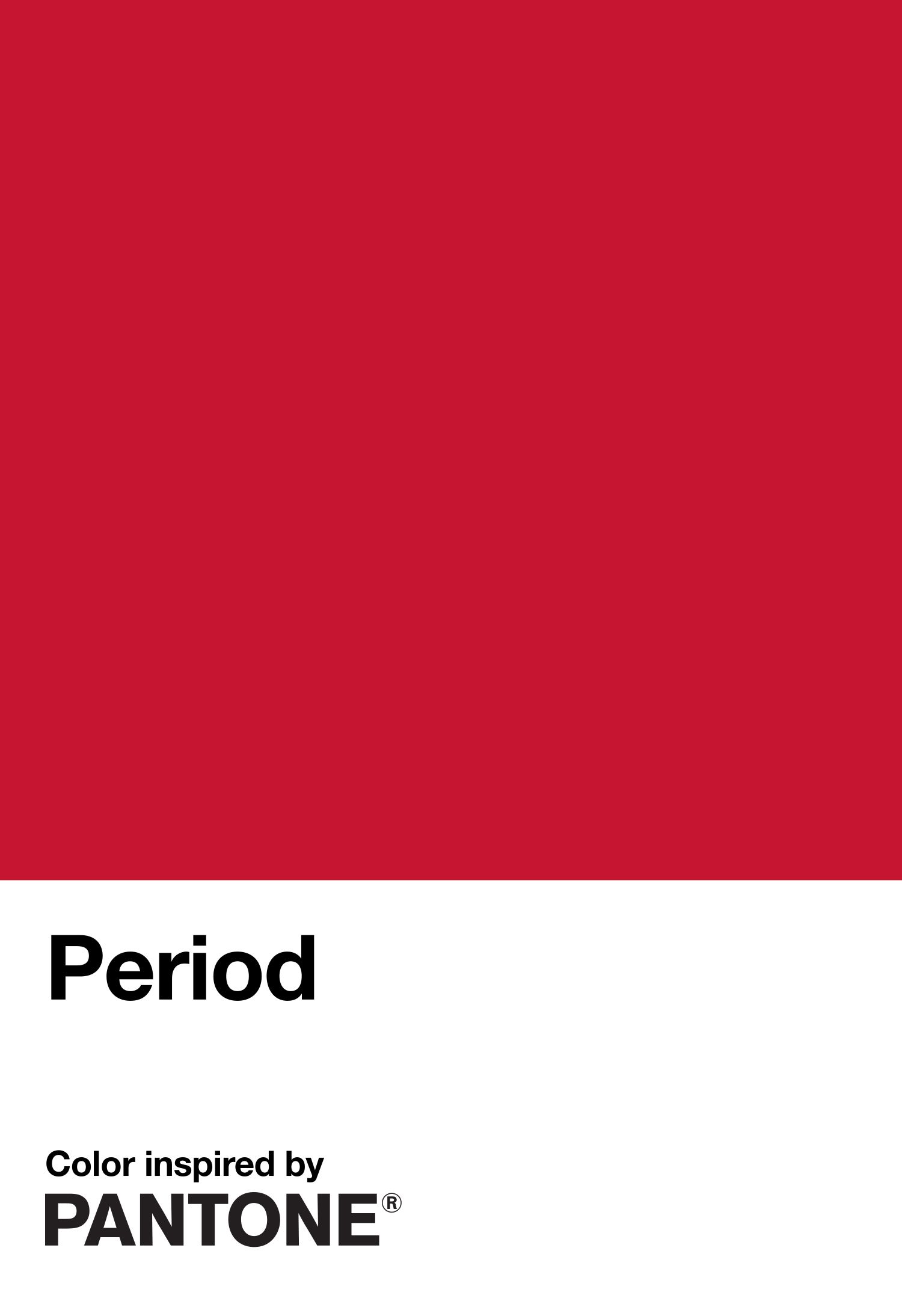 Period, Pantone's New Red Colour Promotes Period Positivity