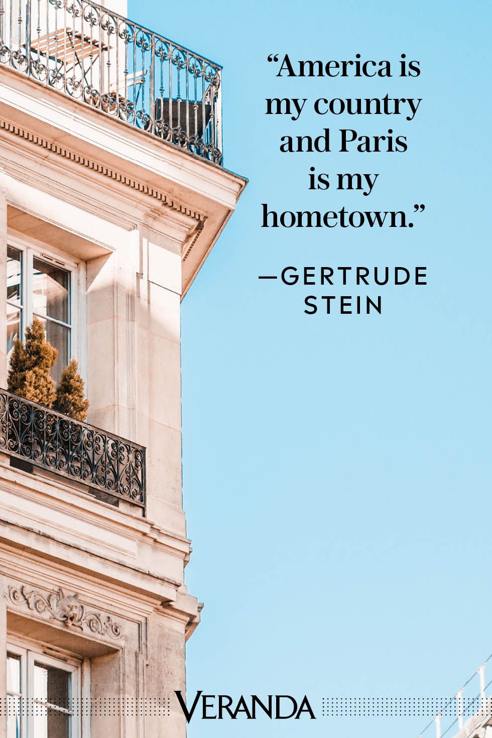 Veranda Paris Quotes Gertrude Stein 