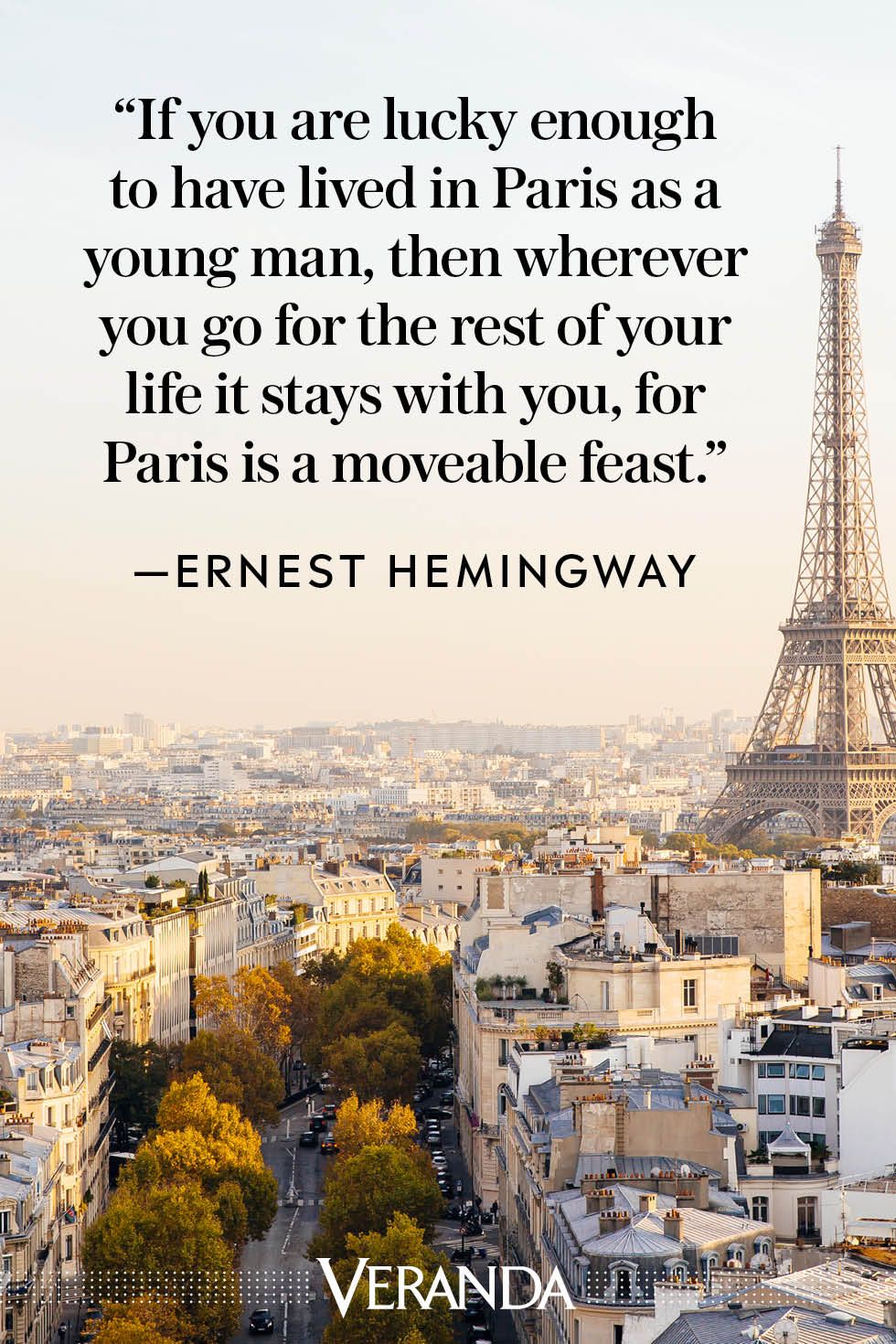 Veranda Quotes about Paris Ernest Hemingway
