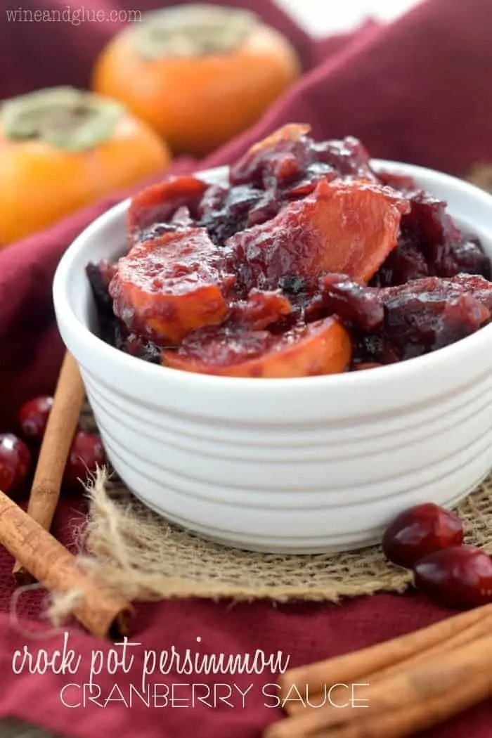 20 Best Persimmon Recipes To Use The Fall Fruit   Persimmon Recipes Crock Pot Persimmon Cranberry Sauce 655518d661e96 