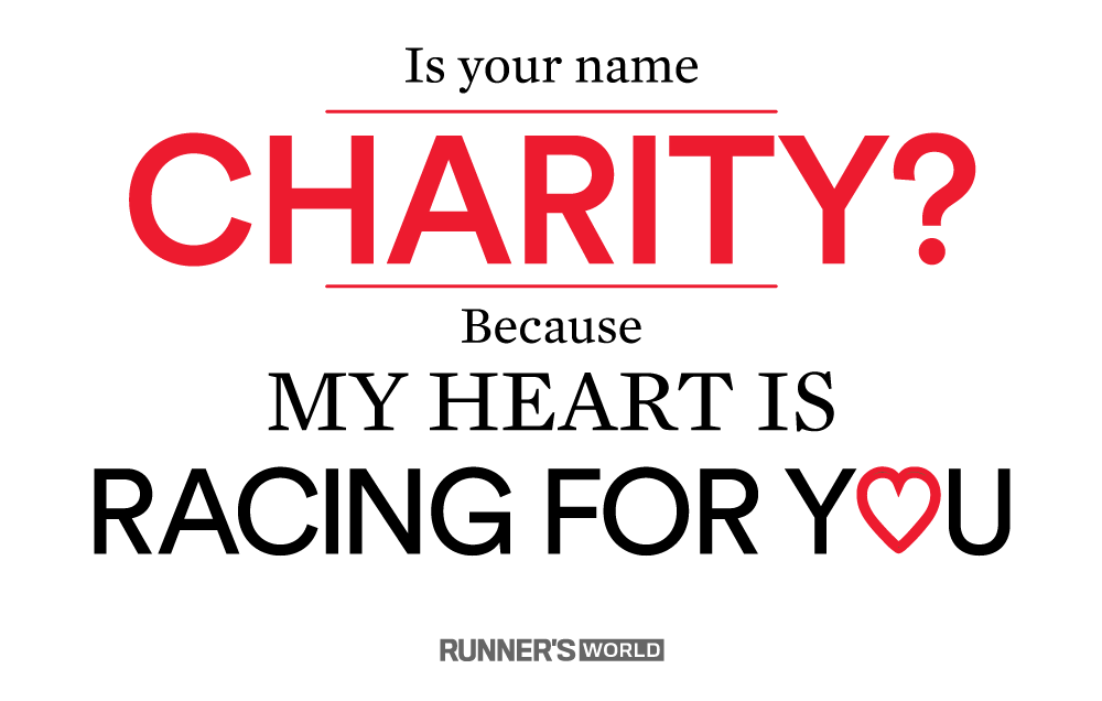 Is your name Charity? Because my heart is racing for you.