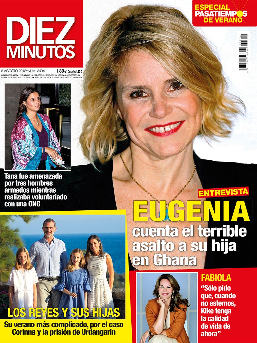 En la portada de Diez Minutos esta semana Eugenia Martínez de Irujo cuenta el terrible asalto a su hija en Ghana