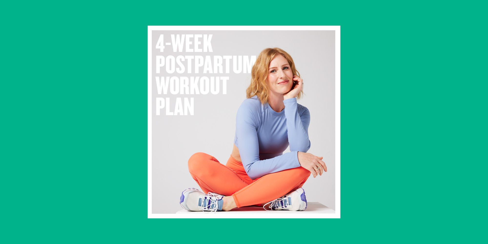 4 week postpartum workout plan