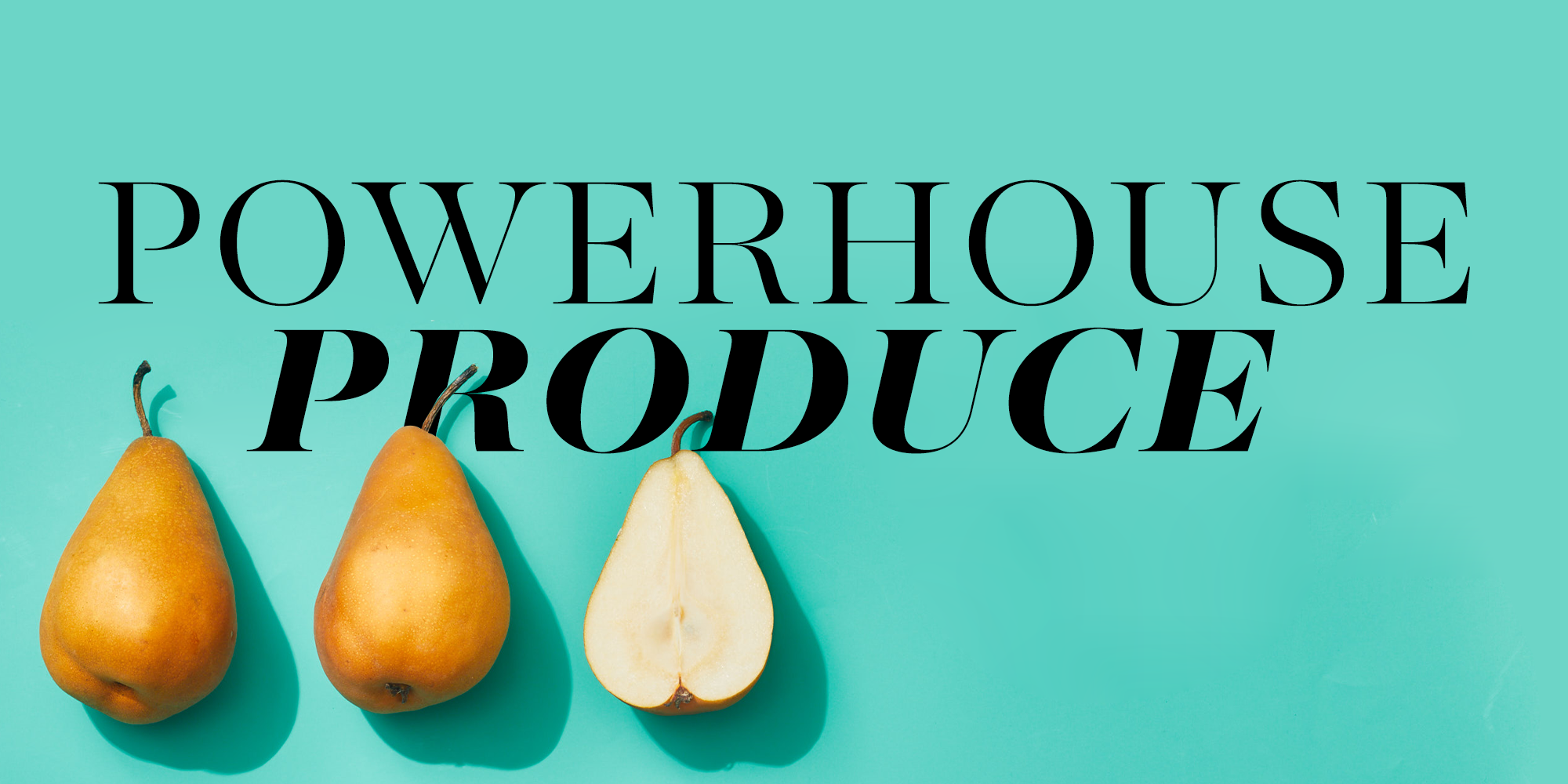 powerhouse produce