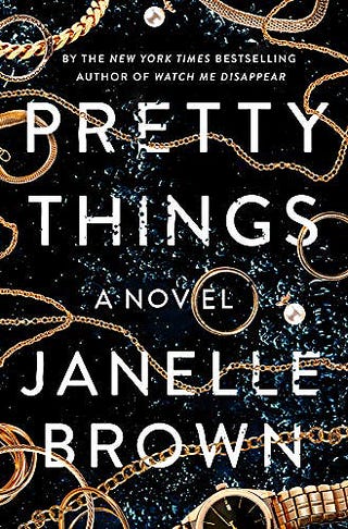 Pretty Things- Janelle Brown