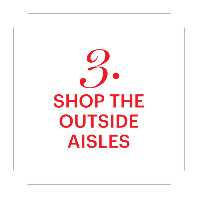 3 shop the outside aisles