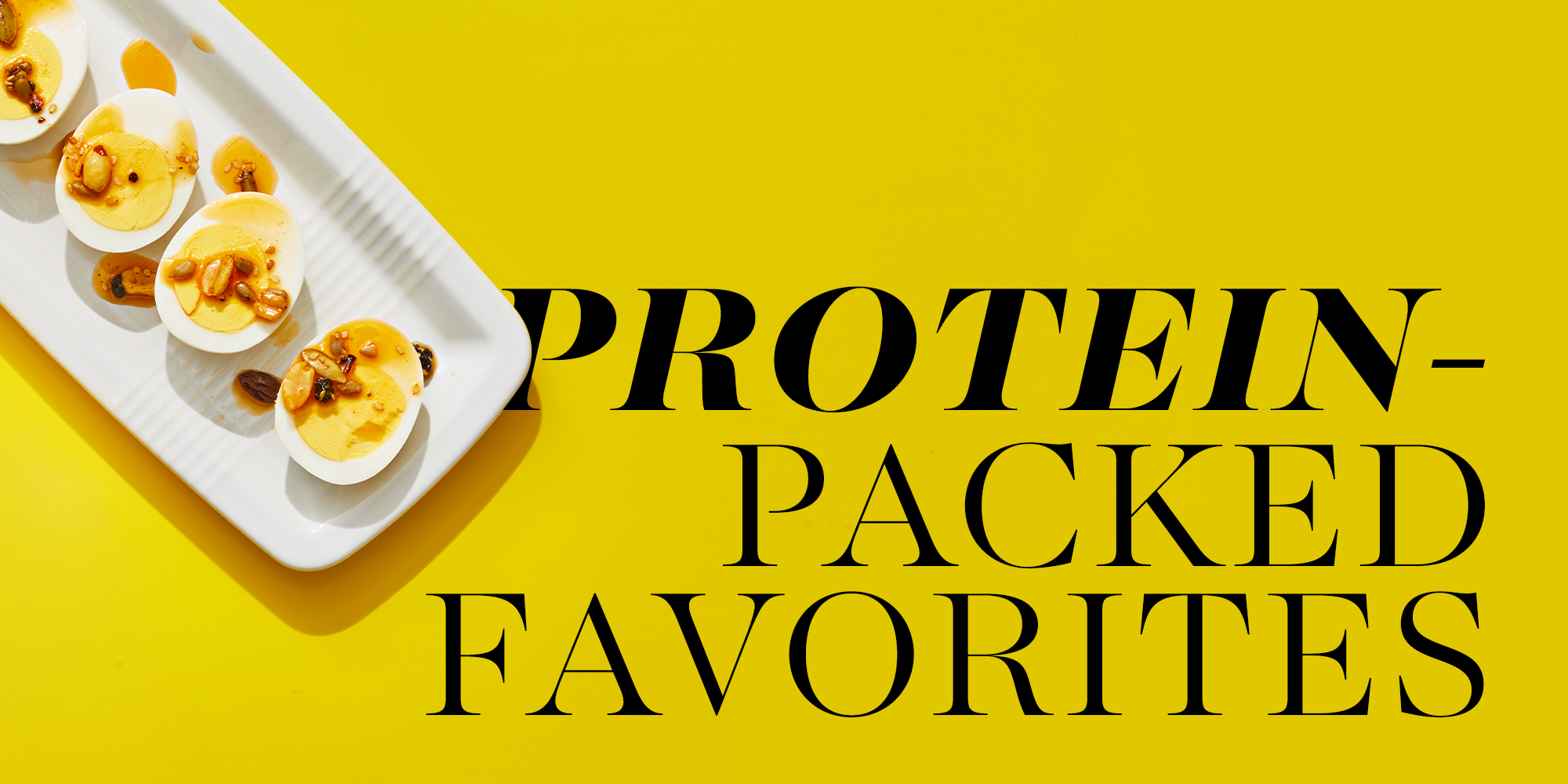 protein packed favorites protein packed favorites