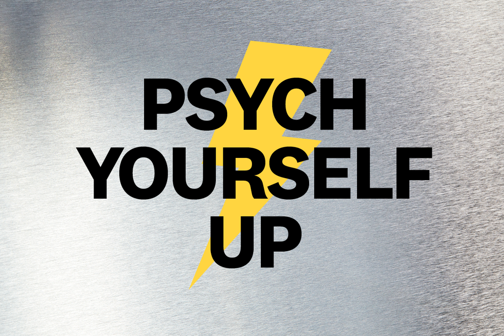 psych yourself up