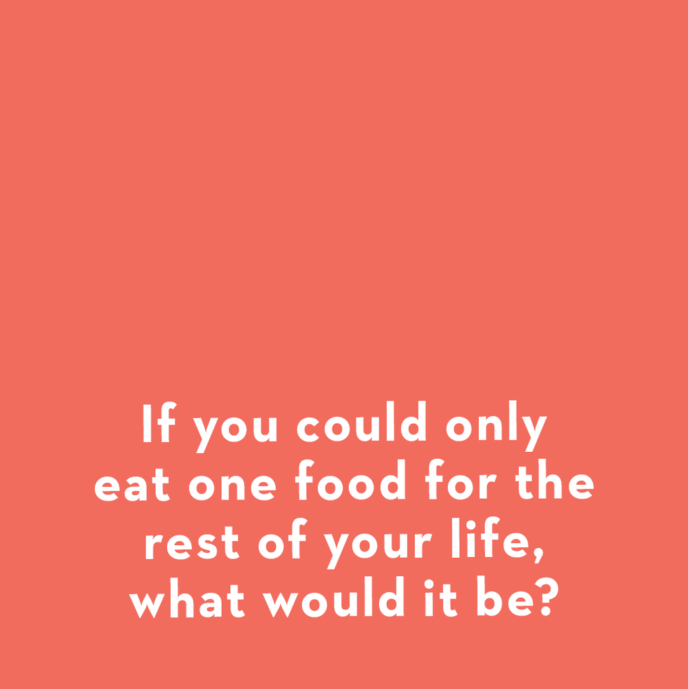 a question card for kids asks if you could only eat one food for the rest of your life, what would it be