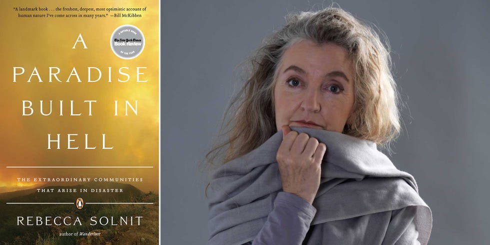 rebecca solnit, a paradise built in hell