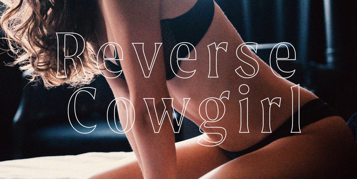 Reverse cowgirl - Reverse cowgirl sex position tips