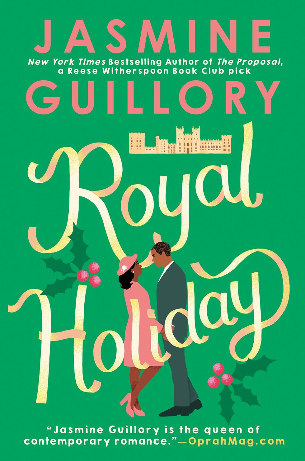 Royal Holiday by Jasmine Guillory