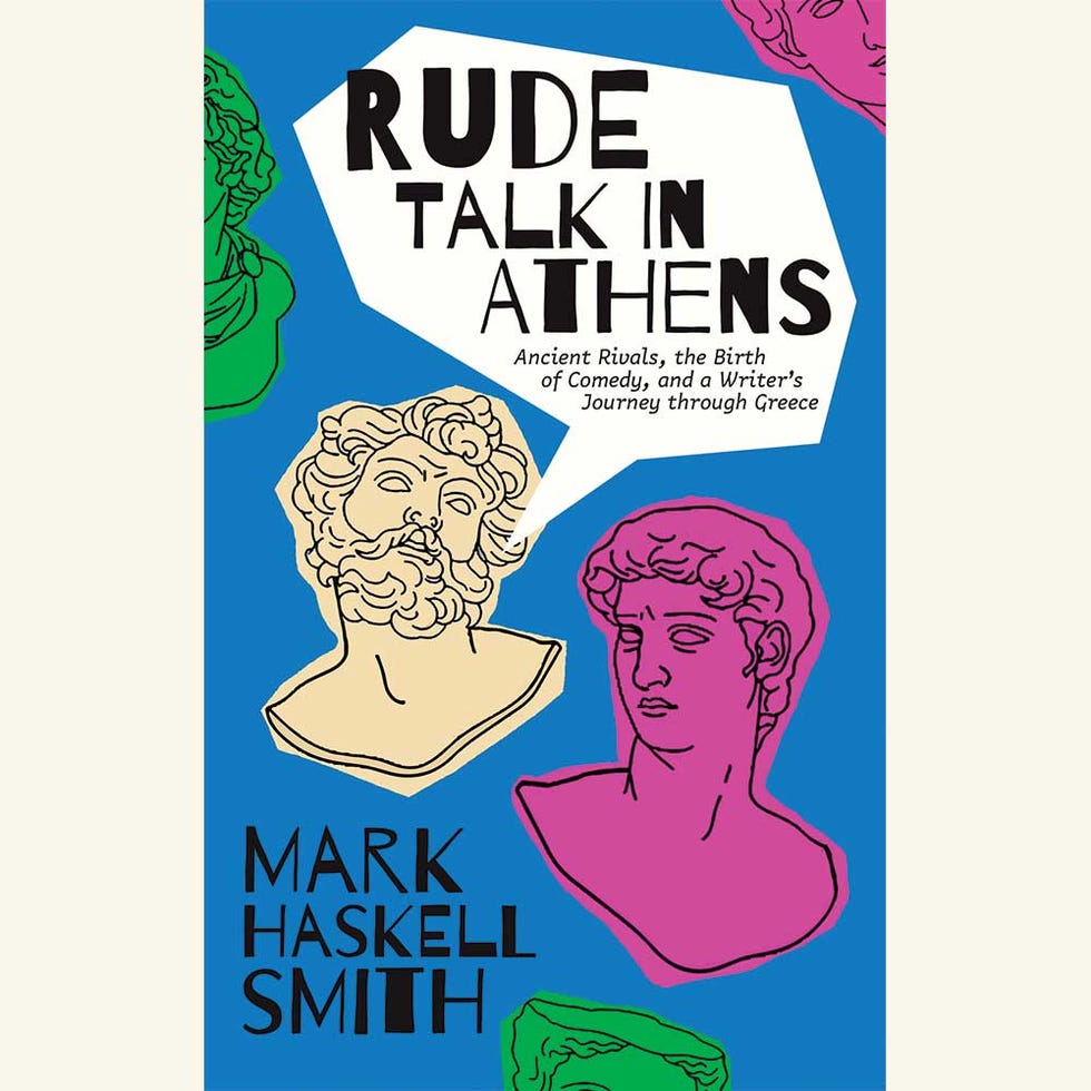 rude talk in athens, mark haskell smith
