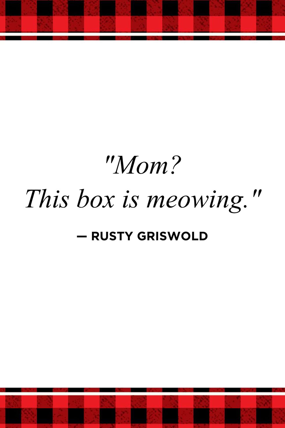 Rusty Griswold Christmas Vacation Quotes