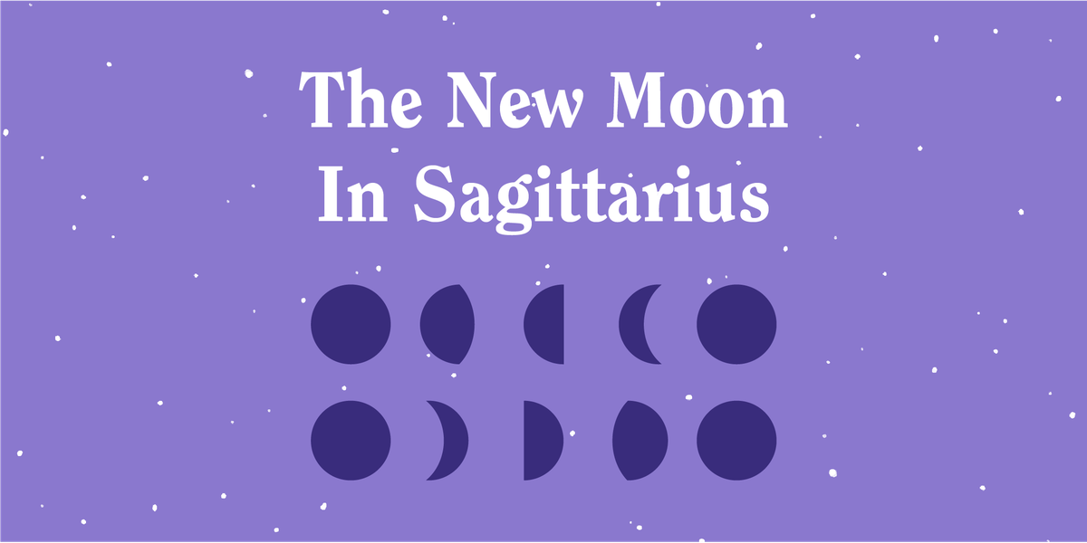How The Dec. 6 New Moon in Sagittarius Will Affect Your Zodiac Sign