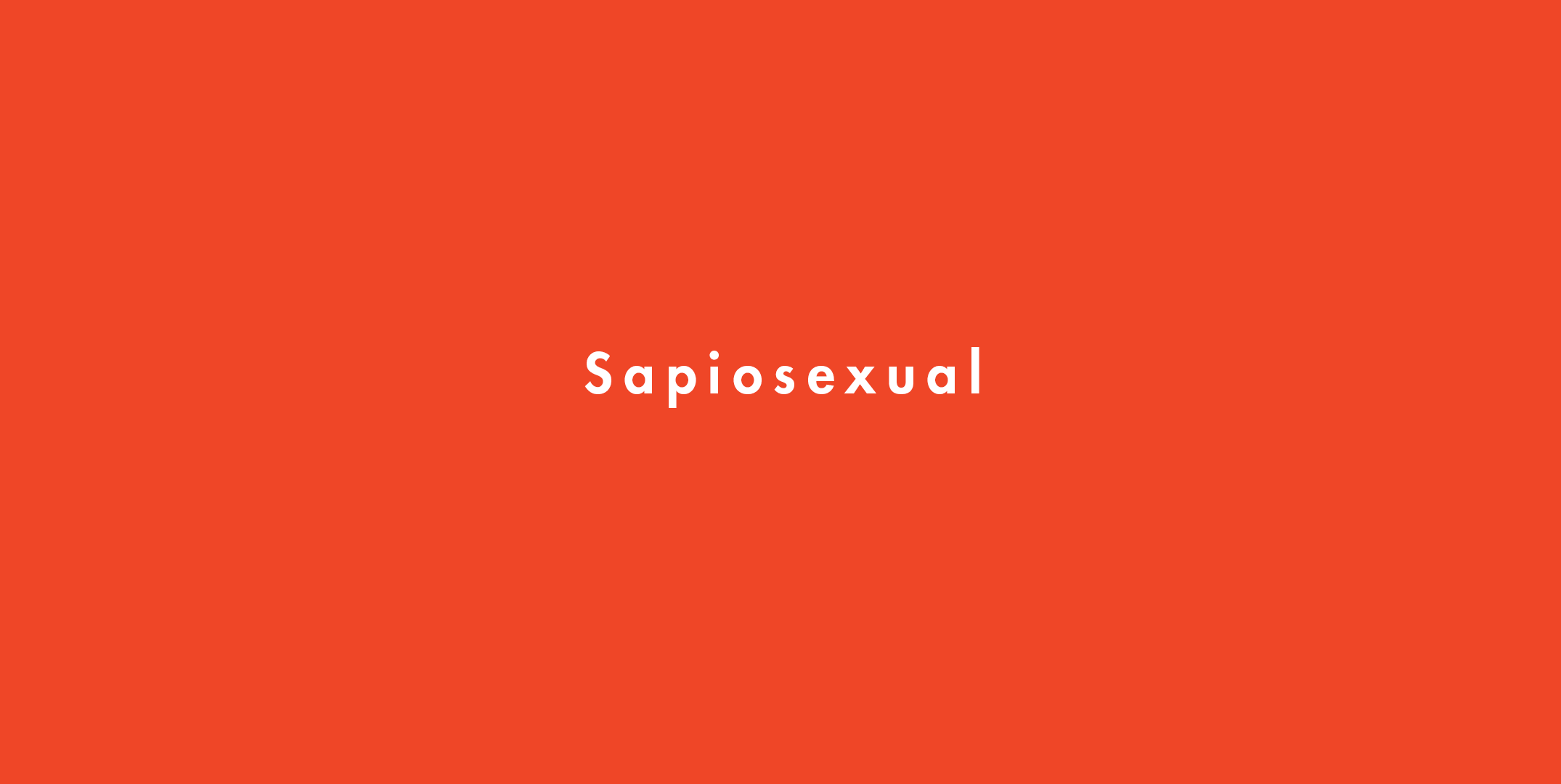 Sapiosexual Meaning