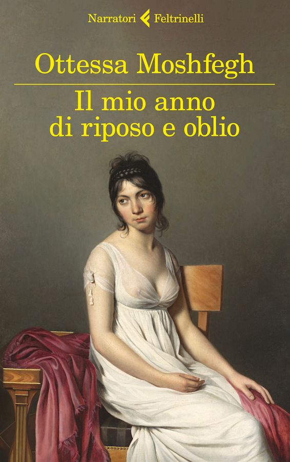 Il mio anno di riposo e oblio di Ottessa Moshfegh