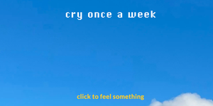 cry once a week sito per piangere una volta a settimana