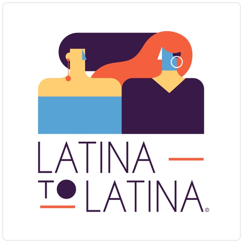 Latina to Latina podcast