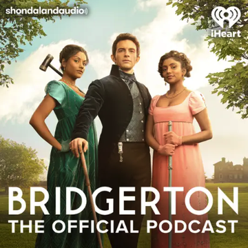 bridgerton, the official podcast