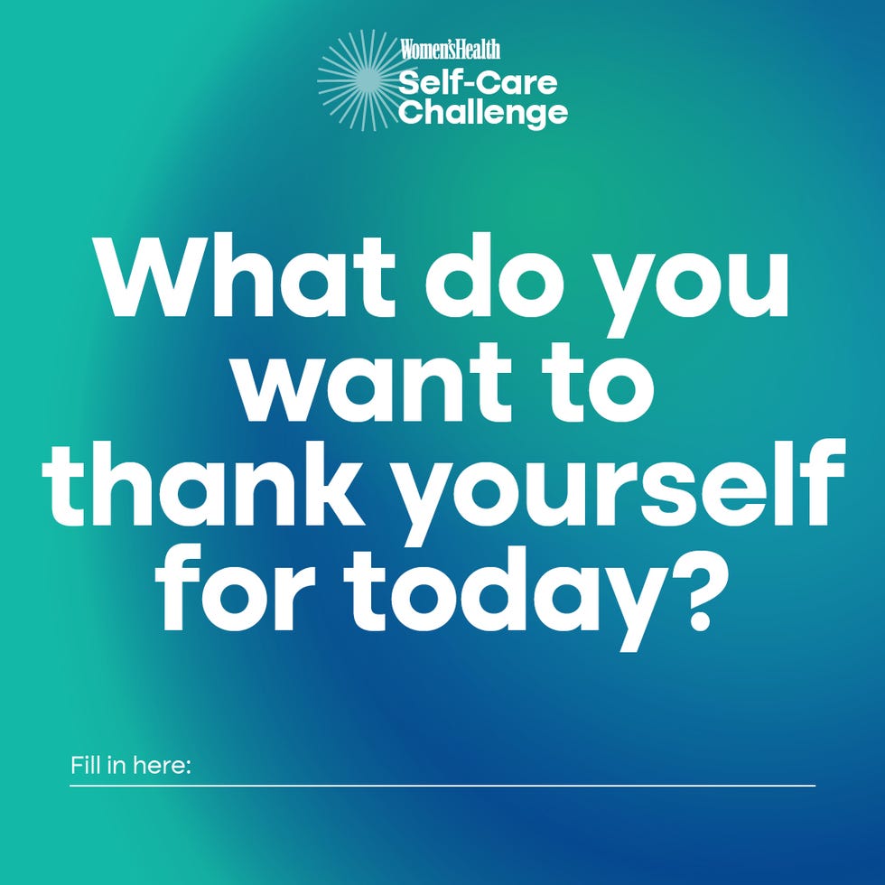 what do you want to thank yourself for today