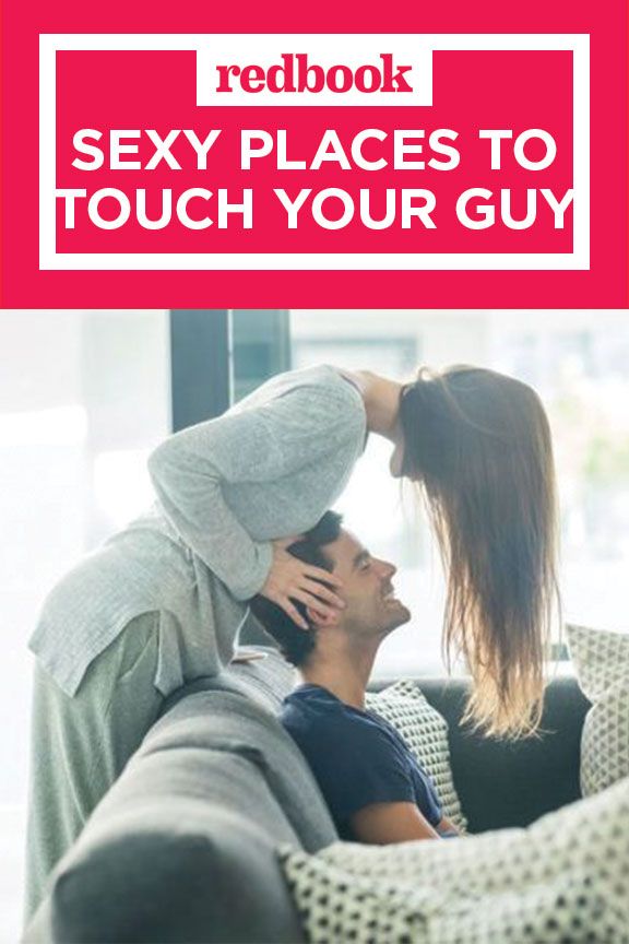 sexy places to touch your guy