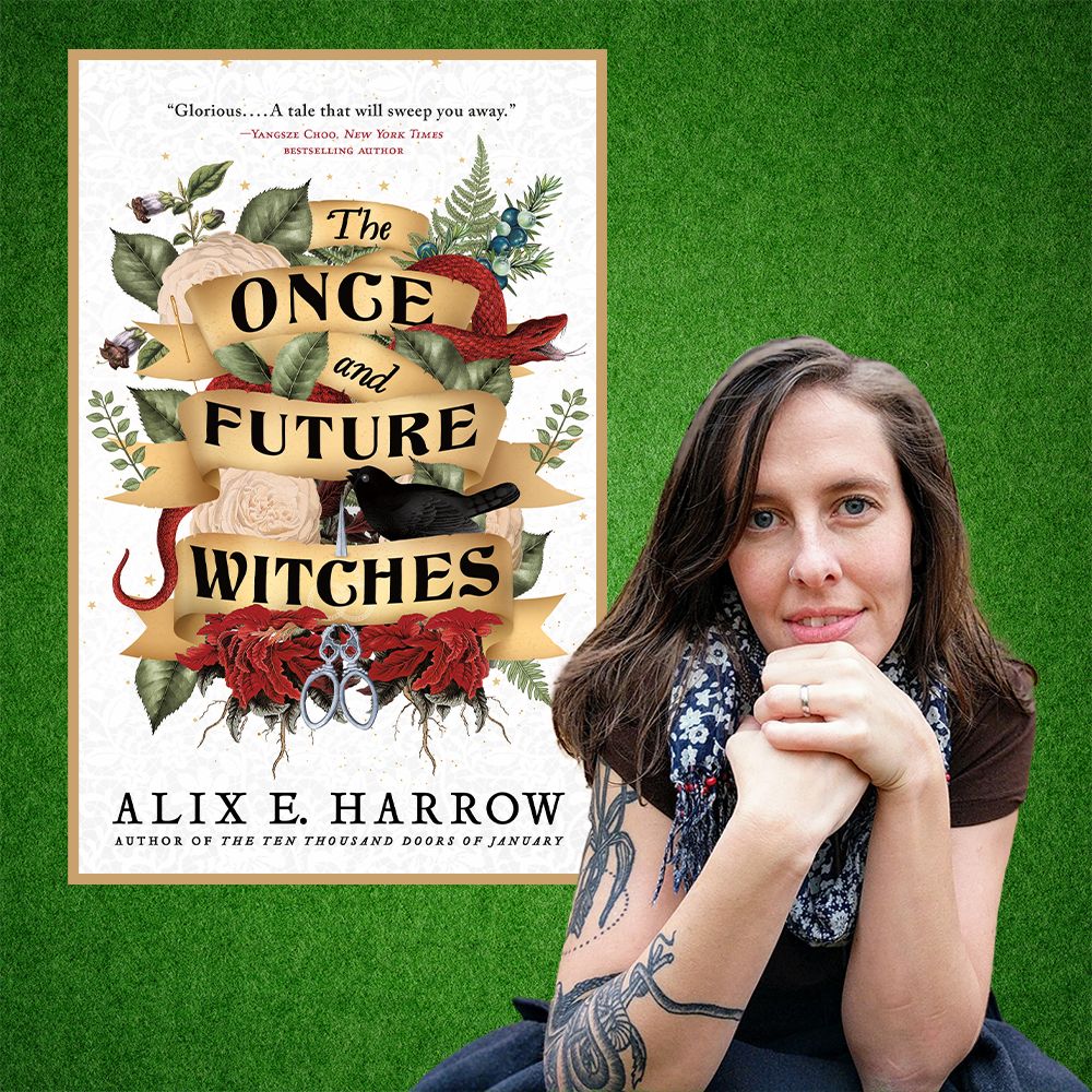alix e harrow, author of the once and future witches