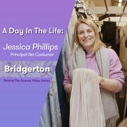 jessica phillips, principal set costumer on bridgerton series