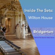 inside wilton house, a key location in the shondaland and netflix series, bridgerton