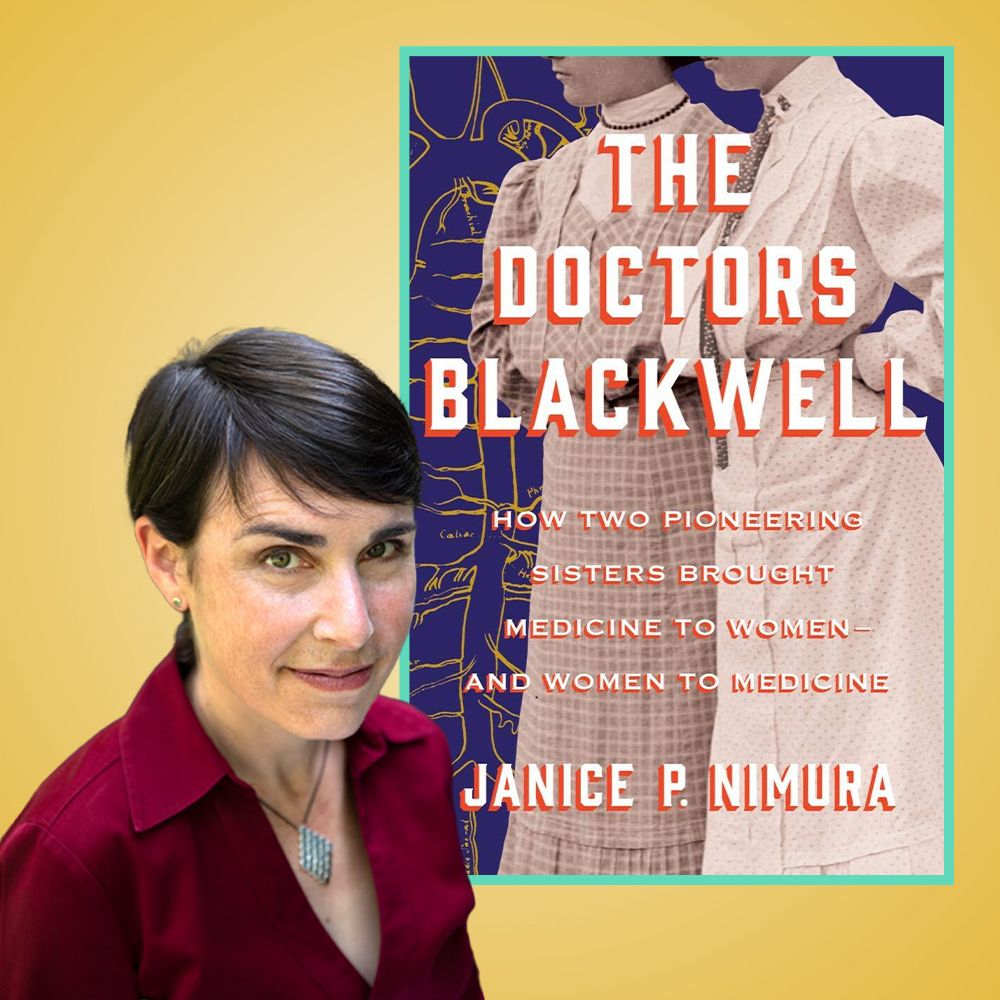janice nimura the doctors blackwell