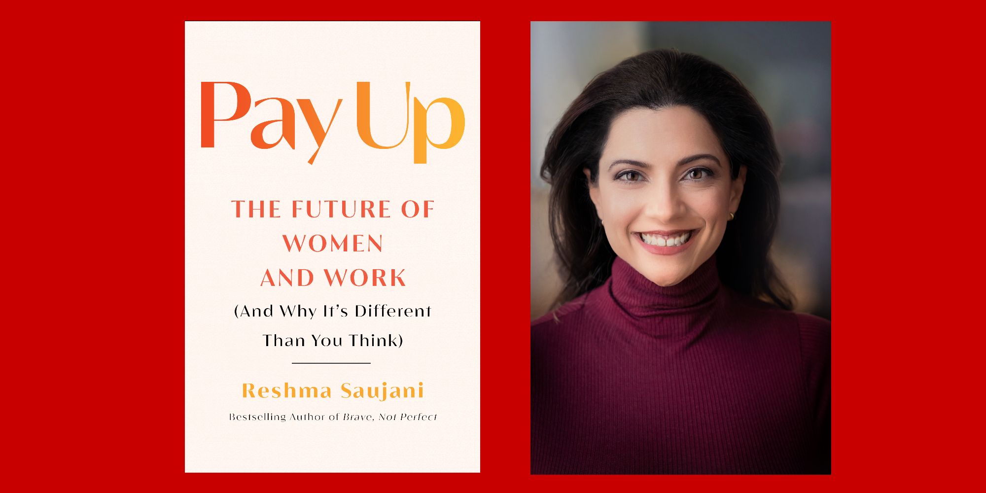 Pay Up: The Future of Women and Work (And Why It's Different Than You Think)